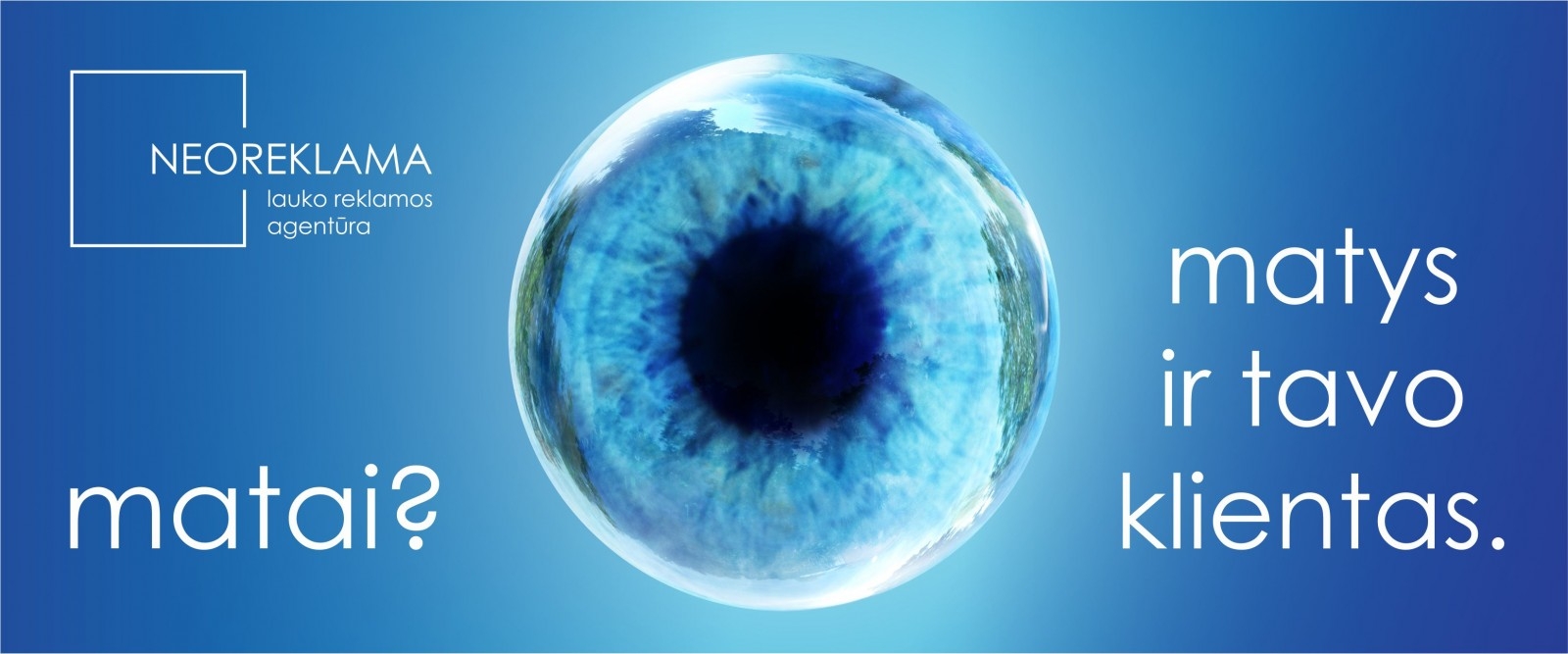 "Neoreklama" lauko reklama - Maketas Akis 5000x12000 Preview RGB